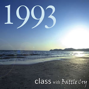 class with Battle Cry「1993」